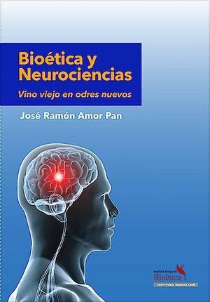 BIOÉTICA Y NEUROCIENCIAS