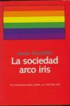 LA SOCIEDAD ARCO IRIS, 19 CONVERSACIONES SOBRE LA CUESTIÓN GAY