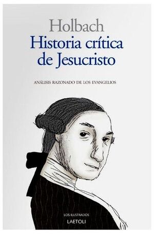 HISTORIA CRITICA DE JESUCRISTO ANALISIS RAZONADIO DE LOS EVANGELIOS