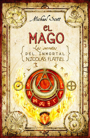 EL MAGO (LOS SECRETOS DEL INMORTAL NICOLÁS FLATTIEL, 2)