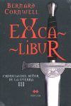 EXCALIBUR,  CRÓNICAS DEL SEÑOR DE LA GUERRA III