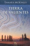 TIERRA DE VALIENTES