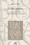 EL CRÍTICO PEREGRINO. LEER Y ESCRIBIR SOBRE NARRATIVA ESPAÑOLA