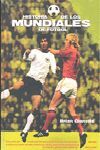 HISTORIA DE LOS MUNDIALES DE FÚTBOL