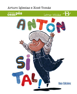 ANTÓN SI TAL !