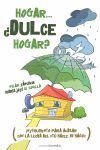 HOGAR DULCE HOGAR