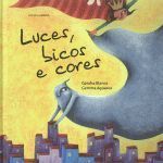 LUCES,BICOS E CORES (POESIA)