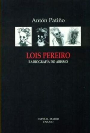 29. LOIS PEREIRO.RADIOGRAFIA DO ABISMO