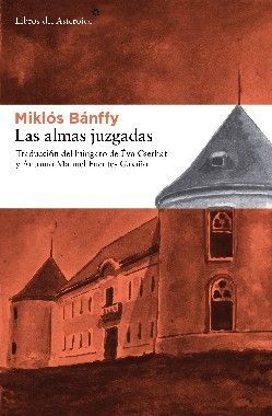 LAS ALMAS JUZGADAS (TRILOGIA TRANSILVANIA 2)