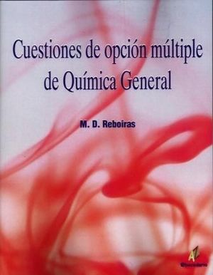 CUESTIONES DE OPCIÓN MÚLTIPLE DE QUÍMICA GENERAL
