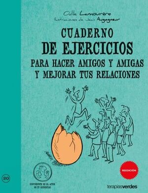@ EJERCICIOS PARA HACER AMIGOS Y AMIGAS Y MEJORAR TUS RELACIONES