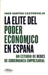 ELITE PODER ECONOMICO EN ESPAÑA ESTUDIO DE REDES DE GOBERNANZA EMPRESA
