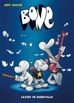 BONE 1. LEJOS DE BONEVILLE