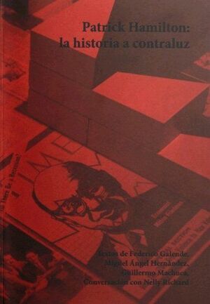 PATRICK HAMILTON: LA HISTORIA A CONTRALUZ