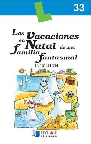 LAS VACACIONES EN NATAL