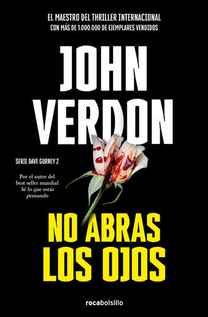 NO ABRAS LOS OJOS (SERIE DAVID GURNEY 2)