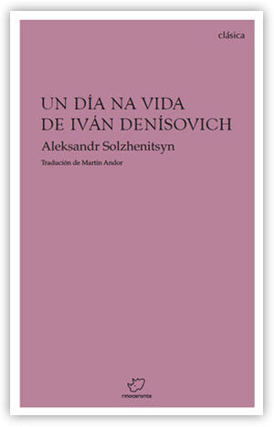 UN DÍA NA VIDA DE IVÁN DENÍSOVICH