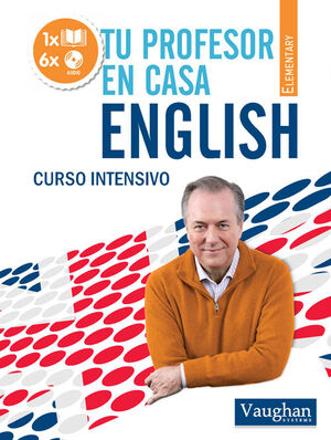 TU PROFESOR EN CASA ENGLISH. ELEMENTARY CURSO INTENSIVO