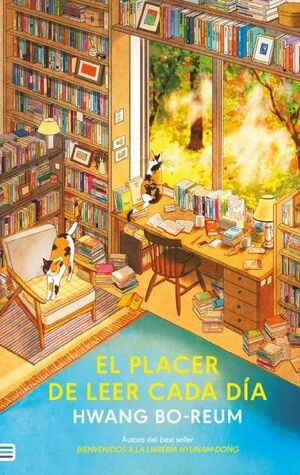 EL PLACER DE LEER CADA DÍA. 53 FORMAS DE ACERCARTE A LOS LIBROS