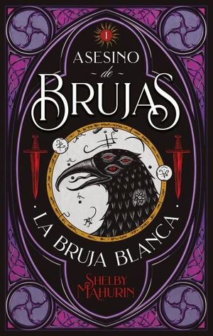 ASESINO DE BRUJAS (LA BRUJA BLANCA, 1)