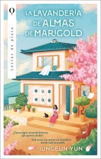 LAVANDERIA DE ALMAS DE MARIGOLD, LA