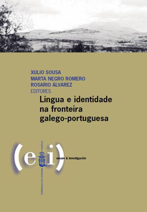 LINGUA E IDENTIDADE NA FRONTEIRA GALEGO-PORTUGUESA