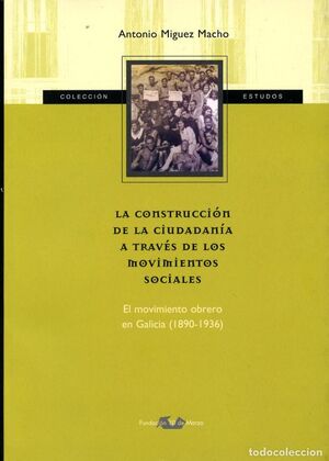 LA CONSTRUCCIÓN DE LA CIUDADANÍA A TRAVÉS DE LOS MOVIMIENTOS SOCIALES