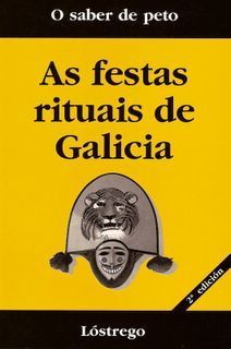 AS FESTAS RITUAIS DE GALICIA