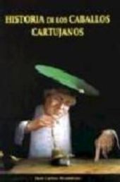 HISTORIA DE LOS CABALLOS CARTUJANOS