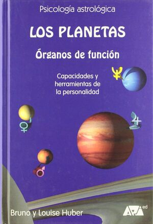 LOS PLANETAS ORGANOS DE FUNCION