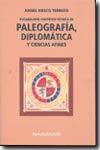 VOCABULARIO CIENTÍFICO-TÉCNICO DE PALEOGRAFÍA, DIPLOMÁTICA Y CIENCIAS AFINES
