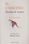 EL CADICEÑO. ROSALÍA DE CASTRO. EDICIÓN  ILUSTRADA