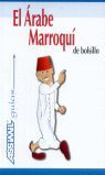 EL ARABE MARROQUI DE BOLSILLO