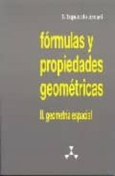 FORMULAS Y PROPIEDADES GEOMETRICAS II. GEOMETRÍA ESPACIAL