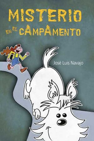 MISTERIO EN EL CAMPAMENTO