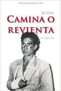 EL LUTE CAMINA O REVIENTA