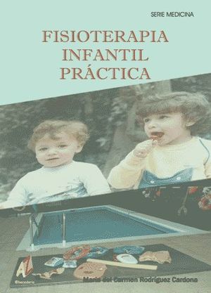 FISIOTERAPIA INFANTIL          PRÁCTICA