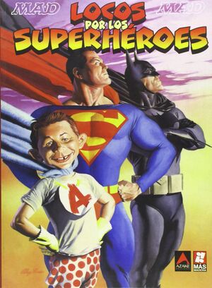 LOCOS POR LOS SUPERHÉROES