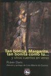 TAN BONITA MARGARITA TAN BONITA COMO TU Y OTROS CUENTOS
