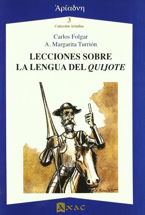 LECCIONES SOBRE LA LENGUA DEL QUIJOTE