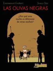 LAS OLIVAS NEGRAS, I. ¿POR QUE ESTA NOCHE ES DIFERENTE A LAS OTRAS NOC