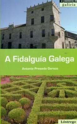 A FIDALGUÍA GALEGA