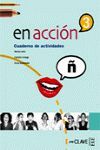 EN ACCION 3 (B2) CURSO ESPAÑOL CON ENFOQUE ORIENTADO A LA ACCIÓN (EJERCICIOS + CD)