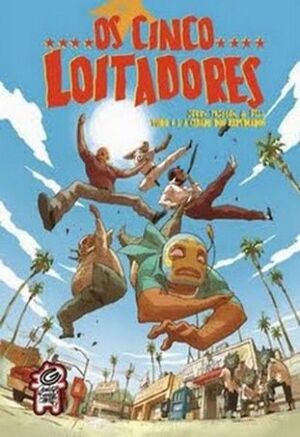OS CINCO LOITADORES. A CIDADE DOS REPUDIADOS TOMO 1 (CÓMIC )