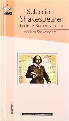 SELECCION SHAKESPEARE. HAMLET ; ROMEO Y JULIETA