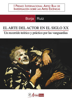 EL ARTE DEL ACTOR EN EL SIGLO XX