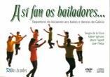 ASI FAN OS BAILADORES..(CD+DVD) (MUSICA) REPERTORIO INICIACION BAILES