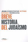 BREVE HISTORIA DEL JUDAÍSMO