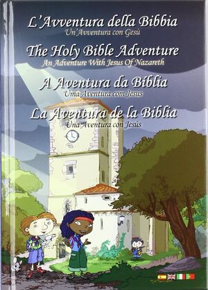 LA AVENTURA DE LA BIBLIA