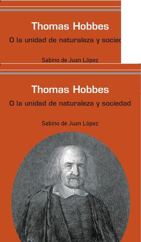 THOMAS HOBBES O UNIDAD NATURALEZA Y SOCIEDAD